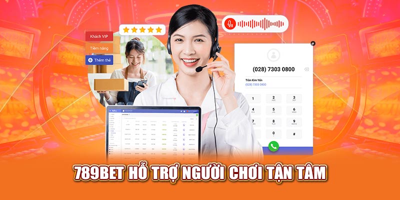 789bet hỗ trợ người chơi tận tâm