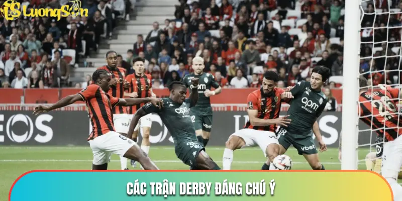 Các trận Derby đáng chú ý